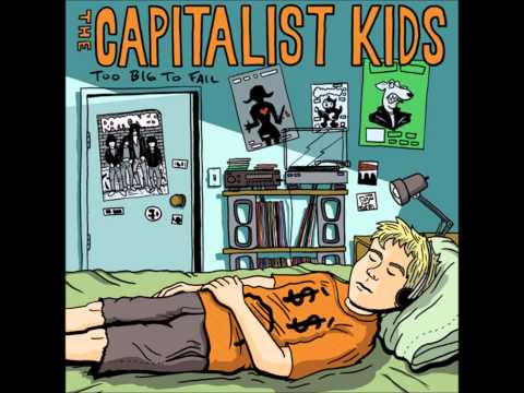 the Capitalist Kids - 