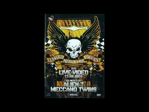 VA - United Hardcore Forces - Mixed By Alien T And Meccano Twins - 1CD-2010 - FULL ALBUM HQ
