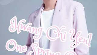 DJ황치열黃致列 - 봄이라서 one spring day