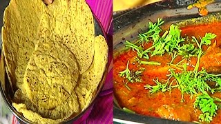 Mokkajonna Rotte and Mutton Kalla Pulusu | Ruchi Chudu 28th Oct