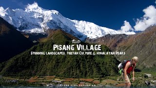 Pisang, nestled between rugged peaks and lush green valleys