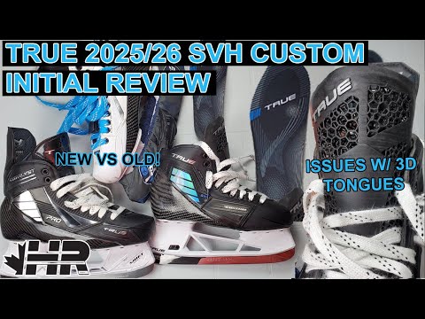 True 2025/26 SVH Custom hockey skate initial review & issues with 3D printed tongue
