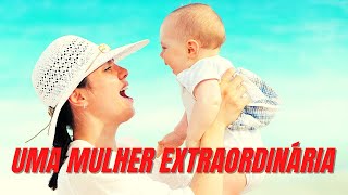 UMA MULHER EXTRAORDINRIA. CONECTADOS COM CRISTO.