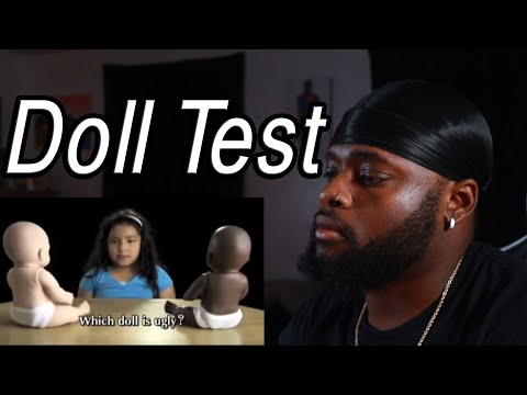 The Doll Test Experiment On Children Reaction