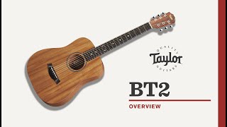 Taylor Guitars | Baby Mahogany (BT2) | Video Overview
