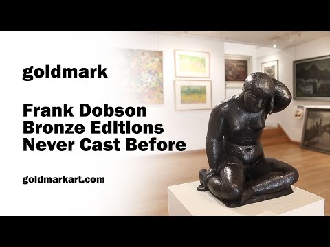 Frank Dobson Bronze Editions. Never Cast Before | GOLDMARK
