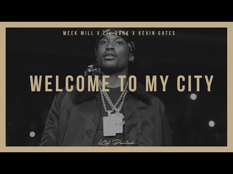 (FREE) Meek Mill x Lil Durk x Kevin Gates Type Beat "Welcome To My City" (Pro. Kid Pariah)