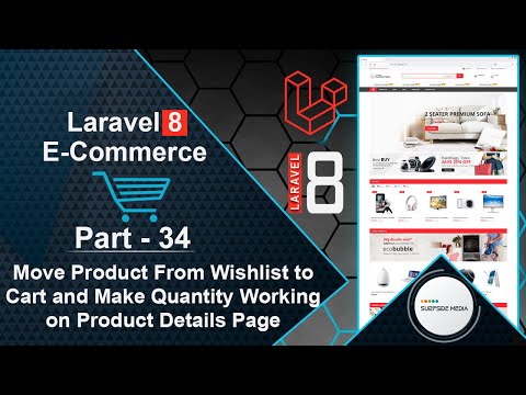 Laravel 8 E Commerce Move Product From Wishlist to Cart and Make Quantity Working on Details Page