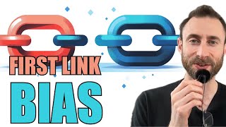Google’s First Link Bias