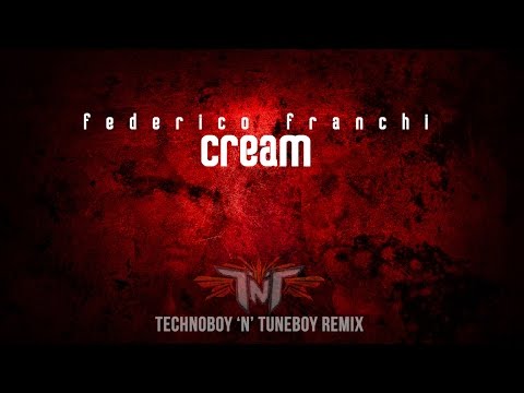 Federico Franchi - Cream (Technoboy 'N' Tuneboy Remix) (Official Teaser Video)