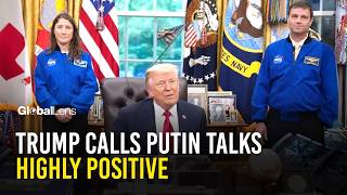Trump says his phone call with Putin regarding Ukraine and Iran was “very good.”