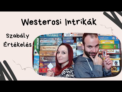 Trónok harca: Westerosi intrikák társasjáték játékbemutató és szabályismertető - Társasozz Okosan!