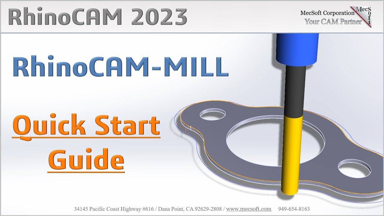 RhinoCAM 2023 Milling Quick Start