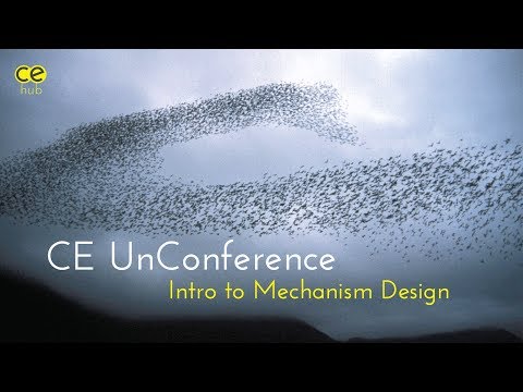 Intro to Mechanism Design | CE UnConference 03