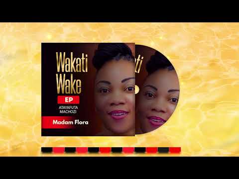 Flora Mayalaa - Atafuta Machozi (Official Music Audio)