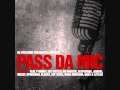 Pass Da Mic Volume 1 Part 1