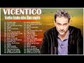 Vicentico grandes éxitos álbum completo 2021 - Las mejores canciones de Vicentico