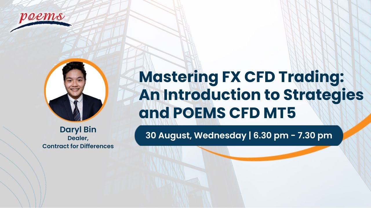 Mastering FX CFD Trading: An Introduction to Strategies and POEMS CFD MT5