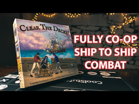 FIRE THE CANNONS - Clear The Decks Review and How To