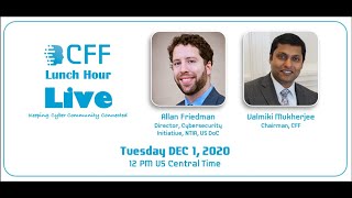 CFF Master Mentor - Allan Friedman, Ph.D. on SBOM - Securing the software supply chain