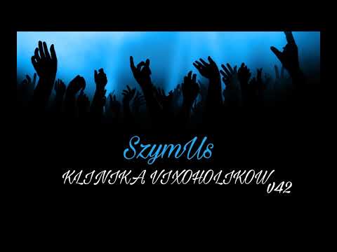 KLINIKA VIXHOLIKÓW v42 - SzymUs [Powrót]