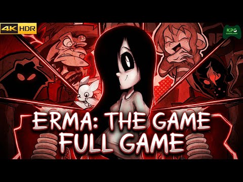 Erma: The Game - Full Gameplay Walkthrough 4K 2160p 60FPS Ultra HD