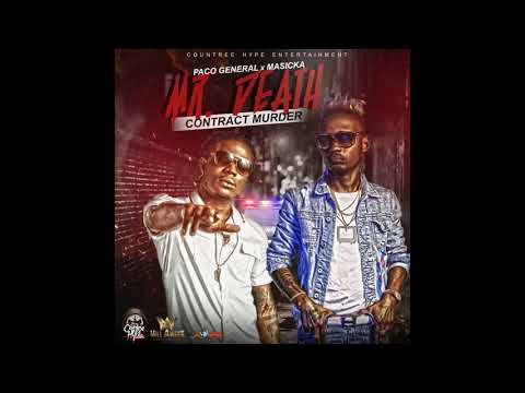 Masicka Ft  Paco General   Mr Death Audio