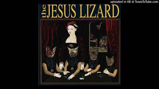 The Jesus Lizard - Puss