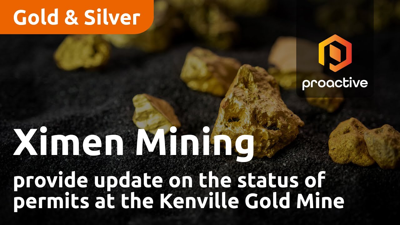 Ximen Mining provides update on the status of permits at the Kenville Gold Mine