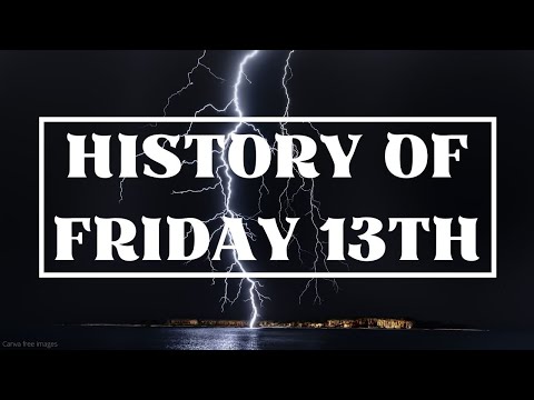 Is FRIDAY 13TH really unlucky? History of Friday 13th | How unlucky is Friday 13th? History Calling
