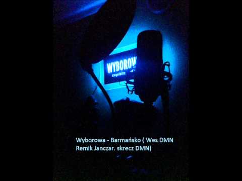 DBC - Barmańsko ( Wes DMN Remik Janczar. skrecz DMN)