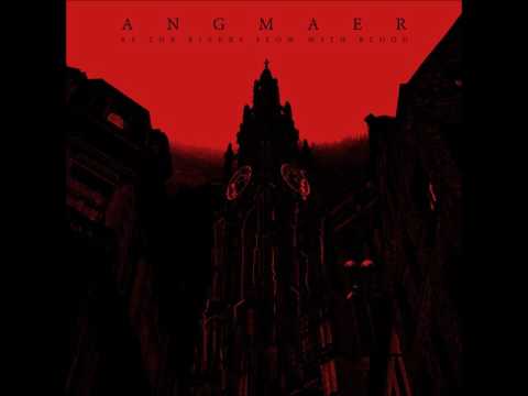 Angmaer - As The Rivers Flow With Blood