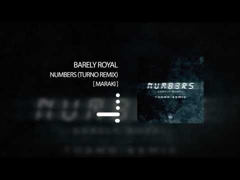 Barely Royal - Numbers (Turno Remix)
