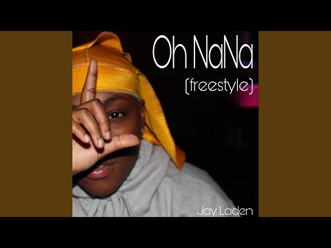 Oh NaNa (Freestyle)