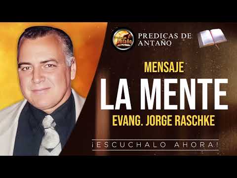 La Mente | Jorge Raschke | Audio | Completo
