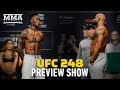 UFC 248 Preview Show - MMA Fighting