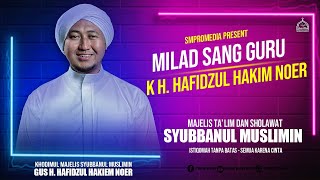 Download lagu 🔴 LIVE SPESIAL MILAD KE 38 SANG GURU KH HAFIDZUL HAKIEM NOER - MAJELIS SYUBBANUL MUSLIMIN mp3 Download lagu 🔴 LIVE SPESIAL MILAD KE 38 SANG GURU KH HAFIDZUL HAKIEM NOER - MAJELIS SYUBBANUL MUSLIMIN mp3