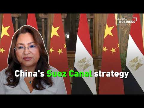 Why China needs Egypt and the Suez Canal as Xi Jinping deepens ties