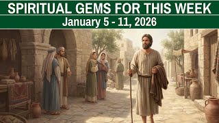 Spiritual Gems for This Week | Midweek Meeting Prep | January 5-11, 2026