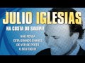 Julio Iglesias, Português , Mal Acostumada ,Musica