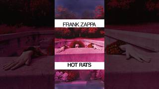 Frank Zappa - Hot Rats