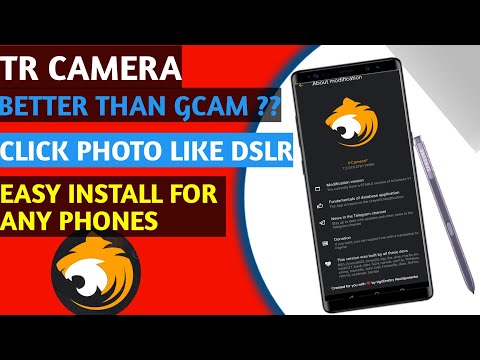 Tr camera stable update 2021 for android phone ( Google camera ) best settings