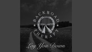 Lay You Down (feat. Blair Simpson)