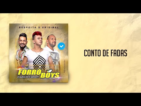 FORRÓ BOYS... CD VOL 08 - CONTO DE FADAS.