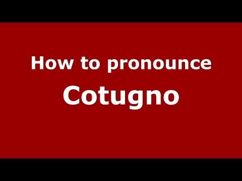 How to pronounce Cotugno (Italian/Italy) - PronounceNames.com