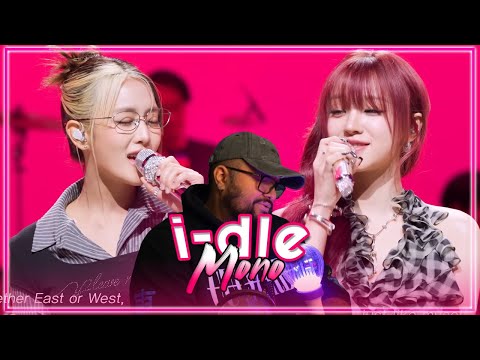 i-dle 'Mono ft. skaiwater' it's LIVE REACTION | THEY SOUND SO GOOD 😍