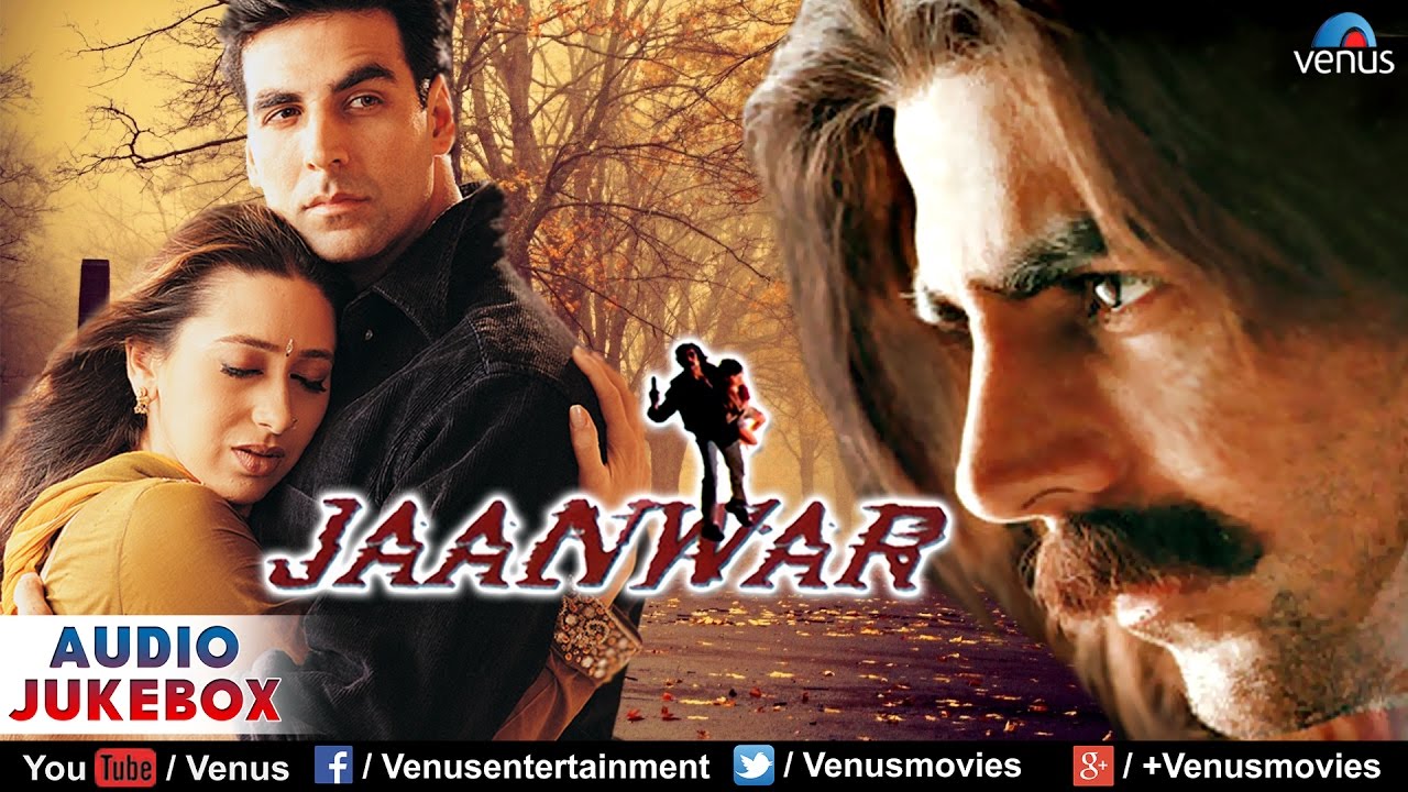 Jaanwar Audio Jukebox | Akshay Kumar, Karishma Kapoor, Shilpa Shetty |