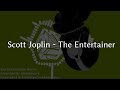 Scott Joplin - The Entertainer (Remix) エンターテイナー