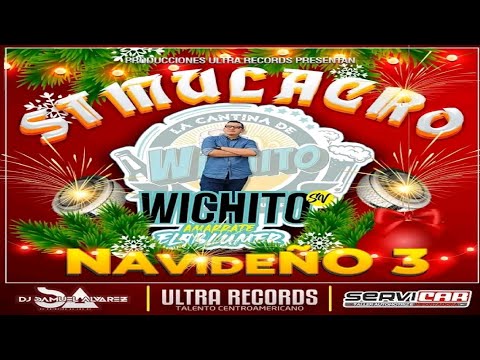 Simulacro Navideño Vol.3 (DJ Samuel Álvarez) 🎅 Ultra Records Ft Wichito SV