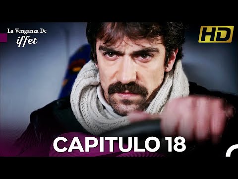 La Venganza De Iffet Capitulo 18 (Doblado En Español)